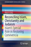 Lovat / Crotty |  Reconciling Islam, Christianity and Judaism | eBook | Sack Fachmedien