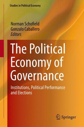 Caballero / Schofield | The Political Economy of Governance | Buch | 978-3-319-15550-0 | sack.de