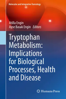 Engin | Tryptophan Metabolism: Implications for Biological Processes, Health and Disease | E-Book | sack.de