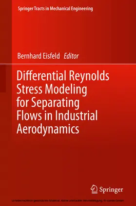 Eisfeld |  Differential Reynolds Stress Modeling for Separating Flows in Industrial Aerodynamics | eBook | Sack Fachmedien