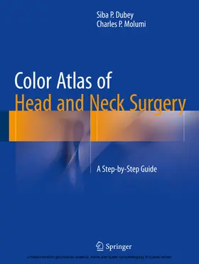 Dubey / Molumi | Color Atlas of Head and Neck Surgery | E-Book | www.sack.de