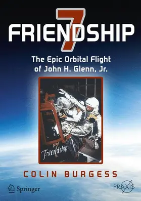 Burgess |  Friendship 7 | Buch |  Sack Fachmedien
