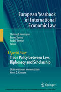 Herrmann / Simma / Streinz |  Trade Policy between Law, Diplomacy and Scholarship | eBook | Sack Fachmedien