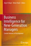 Mayer / Quick |  Business Intelligence for New-Generation Managers | eBook | Sack Fachmedien