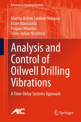 Saldivar Márquez / Boussaada / Mounier | Analysis and Control of Oilwell Drilling Vibrations | E-Book | sack.de