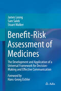 Leong / Salek / Walker |  Benefit-Risk Assessment of Medicines | eBook | Sack Fachmedien