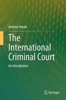 Novak |  The International Criminal Court | eBook | Sack Fachmedien