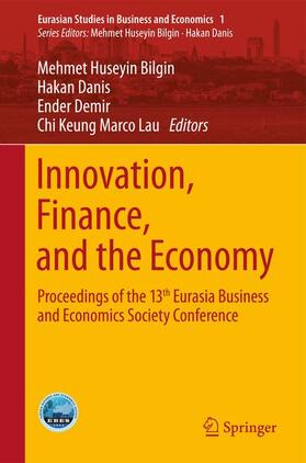 Bilgin / Lau / Danis | Innovation, Finance, and the Economy | Buch | 978-3-319-15879-2 | sack.de