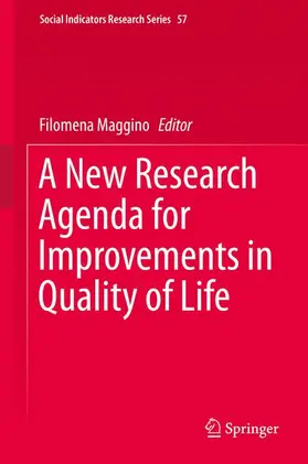Maggino |  A New Research Agenda for Improvements in Quality of Life | Buch |  Sack Fachmedien