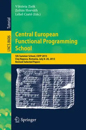 Zsók / Horváth / Csató |  Central European Functional Programming School | eBook | Sack Fachmedien