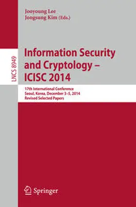 Lee / Kim | Information Security and Cryptology - ICISC 2014 | E-Book | www.sack.de