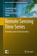 Kuenzer / Dech / Wagner |  Remote Sensing Time Series | eBook | Sack Fachmedien