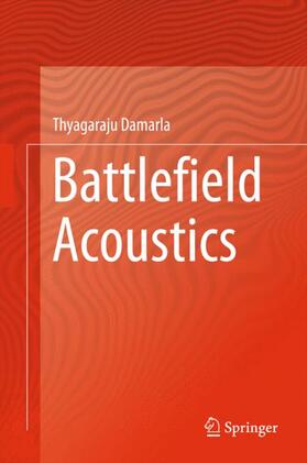 Damarla | Battlefield Acoustics | Buch | 978-3-319-16035-1 | sack.de