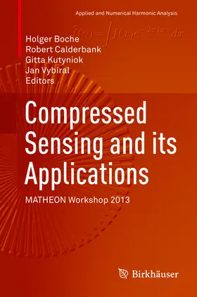 Boche / Calderbank / Kutyniok |  Compressed Sensing and its Applications | eBook | Sack Fachmedien
