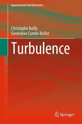 Comte-Bellot / Bailly | Turbulence | Buch | 978-3-319-16159-4 | sack.de
