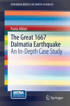 Albini |  The Great 1667 Dalmatia Earthquake | Buch |  Sack Fachmedien
