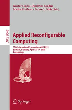 Sano / Soudris / Hübner | Applied Reconfigurable Computing | E-Book | sack.de