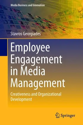 Georgiades |  Employee Engagement in Media Management | Buch |  Sack Fachmedien