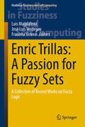 Magdalena / Verdegay / Esteva |  Enric Trillas: A Passion for Fuzzy Sets | eBook | Sack Fachmedien