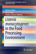 Jordan / Leong / Álvarez Ordóñez |  Listeria monocytogenes in the Food Processing Environment | eBook | Sack Fachmedien