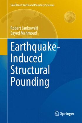 Mahmoud / Jankowski |  Earthquake-Induced Structural Pounding | Buch |  Sack Fachmedien