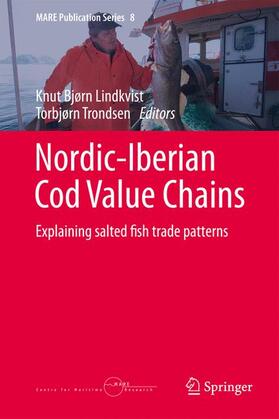 Trondsen / Lindkvist | Nordic-Iberian Cod Value Chains | Buch | 978-3-319-16404-5 | sack.de