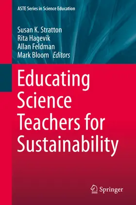 Stratton / Hagevik / Feldman |  Educating Science Teachers for Sustainability | eBook | Sack Fachmedien