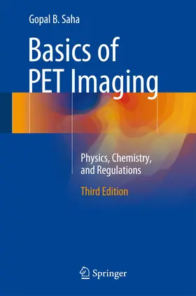 Saha, PhD | Basics of PET Imaging | Buch | 978-3-319-16422-9 | www.sack.de