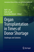 Jox / Assadi / Marckmann |  Organ Transplantation in Times of Donor Shortage | eBook | Sack Fachmedien