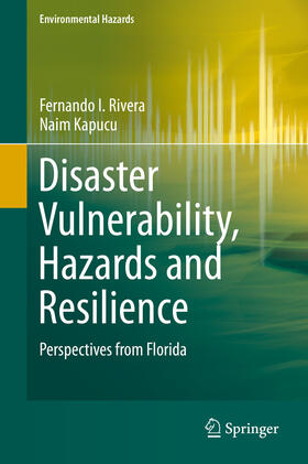 Rivera / Kapucu | Disaster Vulnerability, Hazards and Resilience | E-Book | sack.de