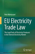 Mäntysaari |  EU Electricity Trade Law | eBook | Sack Fachmedien