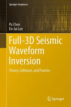 Lee / Chen |  Full-3D Seismic Waveform Inversion | Buch |  Sack Fachmedien