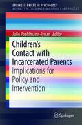 Poehlmann-Tynan |  Children¿s Contact with Incarcerated Parents | Buch |  Sack Fachmedien