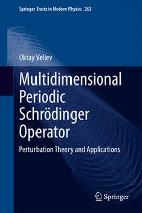 Veliev |  Multidimensional Periodic Schrödinger Operator | eBook | Sack Fachmedien