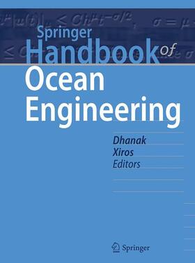 Dhanak / Xiros |  Springer Handbook of Ocean Engineering | Buch |  Sack Fachmedien