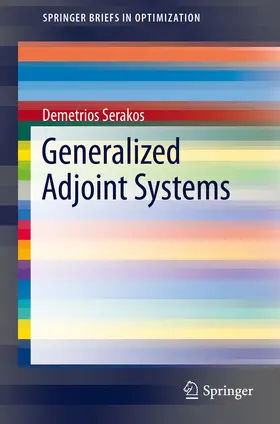 Serakos |  Generalized Adjoint Systems | eBook | Sack Fachmedien