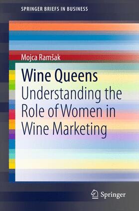 Ramšak |  Wine Queens | Buch |  Sack Fachmedien