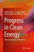 Dincer / Ezan / Colpan |  Progress in Clean Energy, Volume 1 | Buch |  Sack Fachmedien