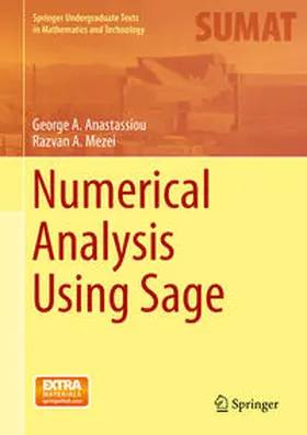 Anastassiou / Mezei |  Numerical Analysis Using Sage | eBook | Sack Fachmedien