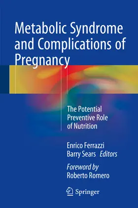 Ferrazzi / Sears |  Metabolic Syndrome and Complications of Pregnancy | eBook | Sack Fachmedien