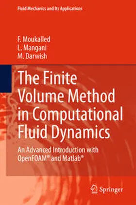 Moukalled / Mangani / Darwish | The Finite Volume Method in Computational Fluid Dynamics | E-Book | sack.de