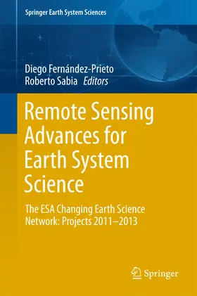 Fernández-Prieto / Sabia |  Remote Sensing Advances for Earth System Science | eBook | Sack Fachmedien