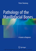 Slootweg |  Pathology of the Maxillofacial Bones | eBook | Sack Fachmedien