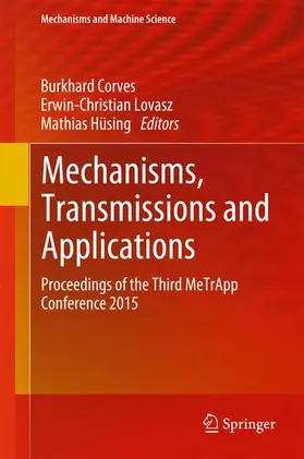 Corves / Hüsing / Lovasz |  Mechanisms, Transmissions and Applications | Buch |  Sack Fachmedien