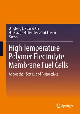 Li / Aili / Hjuler |  High Temperature Polymer Electrolyte Membrane Fuel Cells | eBook | Sack Fachmedien
