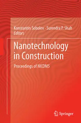 Shah / Sobolev |  Nanotechnology in Construction | Buch |  Sack Fachmedien