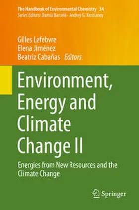 Lefebvre / Jiménez / Cabañas |  Environment, Energy and Climate Change II | eBook | Sack Fachmedien
