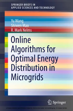 Wang / Mao / Nelms |  Online Algorithms for Optimal Energy Distribution in Microgrids | eBook | Sack Fachmedien