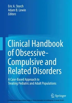 Storch / Lewin |  Clinical Handbook of Obsessive-Compulsive and Related Disorders | eBook | Sack Fachmedien