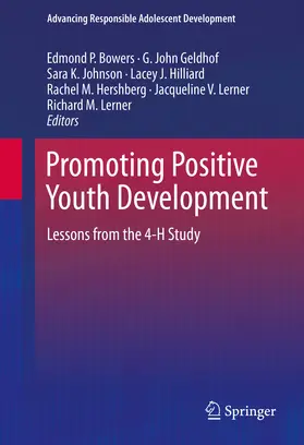 Bowers / Geldhof / Johnson |  Promoting Positive Youth Development | eBook | Sack Fachmedien